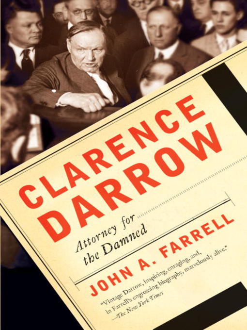 Title details for Clarence Darrow by John A. Farrell - Wait list